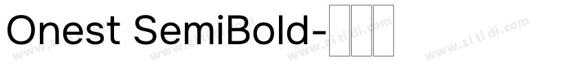 Onest SemiBold字体转换